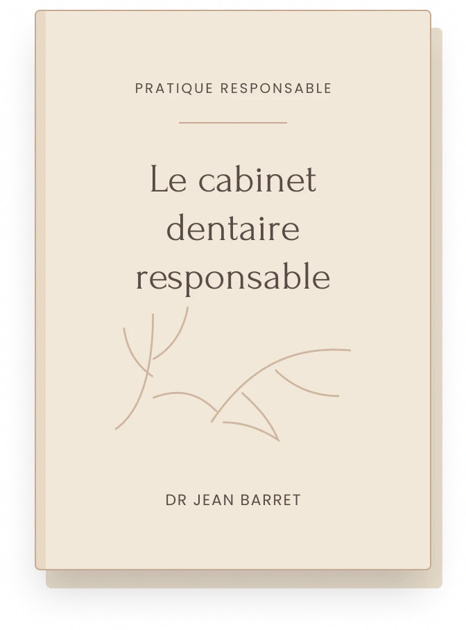 Couverture du livre Le cabinet dentaire responsable
